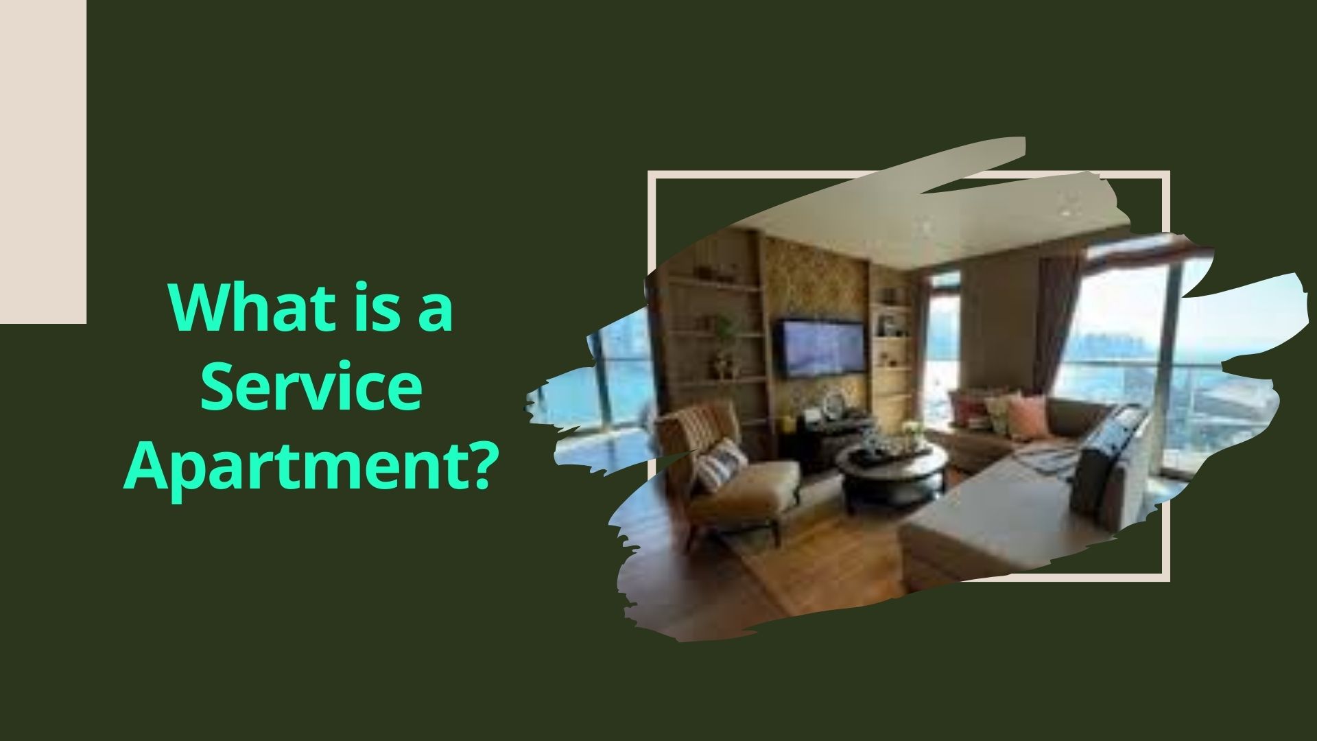 What is a Service Apartment? By PAJASA