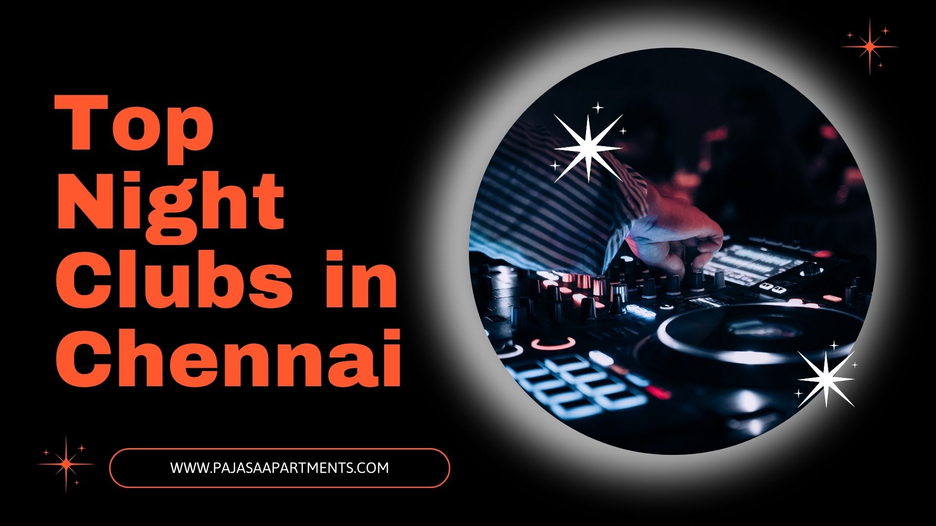 Top Night Clubs In Chennai By PAJASA top-night-clubs-in-chennai-by-pajasa