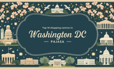 Top 10 Shopping Centres in Washington D.C.