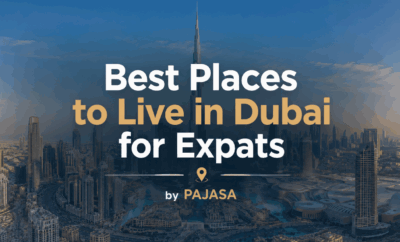 Best Places to Live in Dubai for Expats
