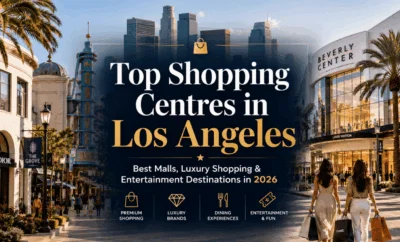 Shopping Centres in Los Angeles