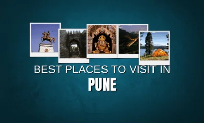 Best Places To Visit in Pune